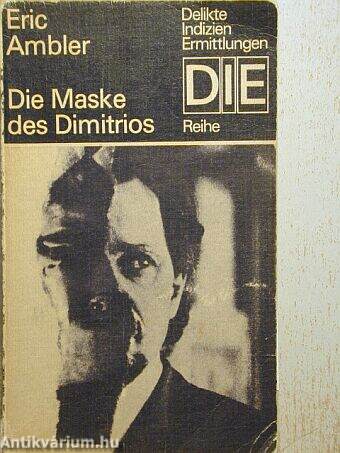 Die Maske des Dimitrios