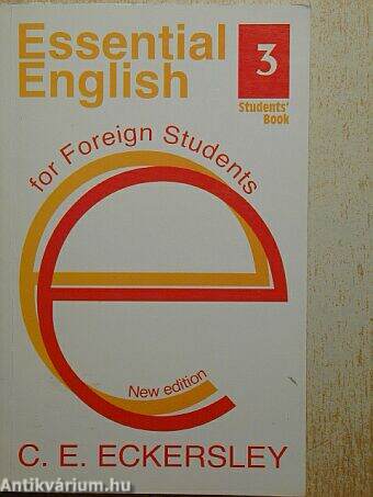 Essential English for Foreign Students 3. - Student's Book