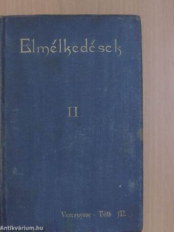 Új és gyakorlati elmélkedések a mi urunk Jézus Krisztus életéből, az év minden napjára II. (töredék)