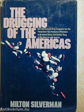 The drugging of the Americas
