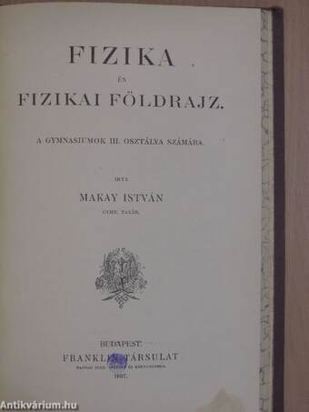 A mathematikai és physikai földrajz elemei/Fizika és fizikai földrajz