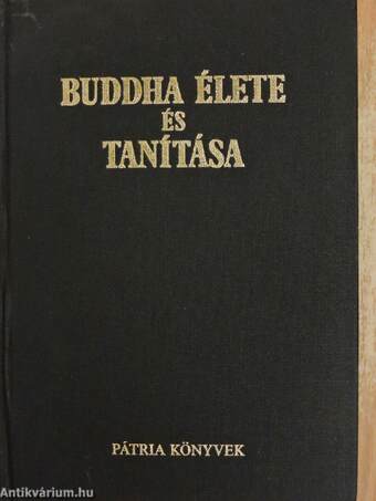 Buddha élete és tanítása