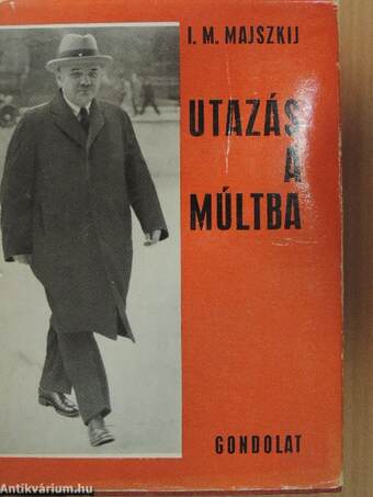 Utazás a múltba/Háborús emlékeim