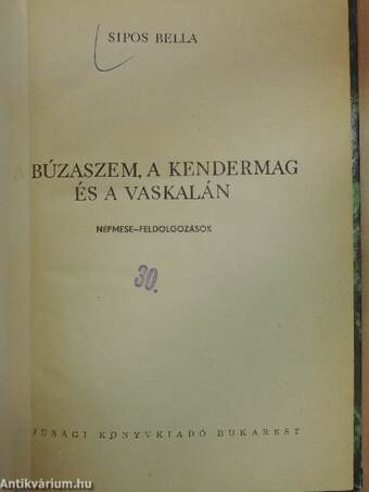 A búzaszem, a kendermag és a vaskalán