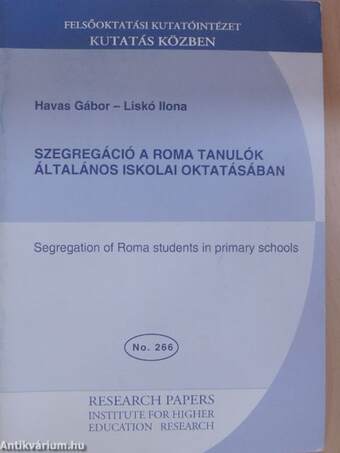 Szegregáció a roma tanulók általános iskolai oktatásában