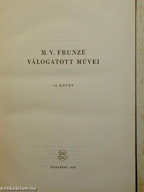 M. V. Frunze válogatott művei II.