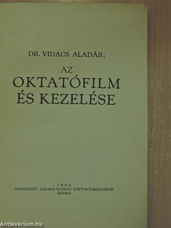 Az oktatófilm és kezelése