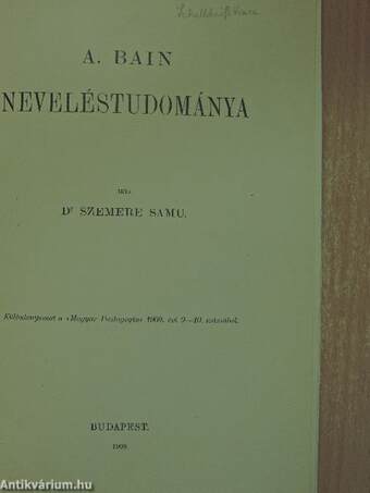 A. Bain neveléstudománya