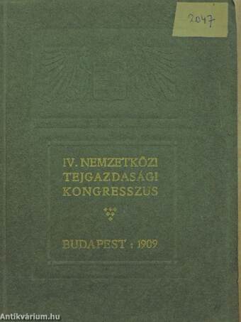 A IV. Nemzetközi Tejgazdasági Kongresszus hivatalos tárgysorozata