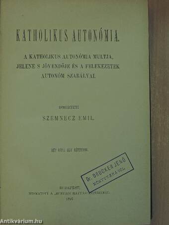 Katholikus Autonómia I-II.