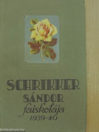 Schrikker Sándor faiskolájának árjegyzéke 1939-40