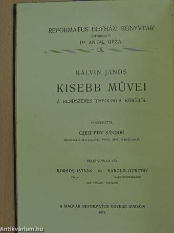 Kálvin János kisebb művei a rendszeres theologia köréből