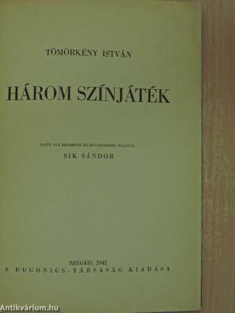 Három színjáték