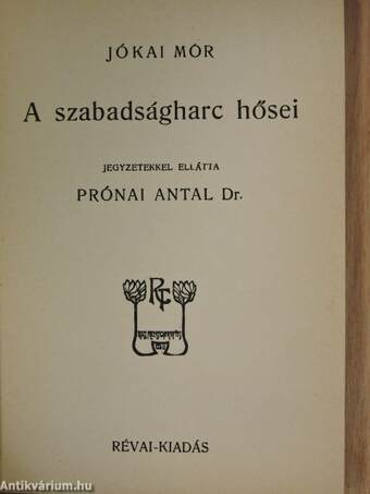 A szabadságharc hősei