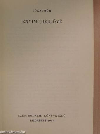 Enyim, tied, övé