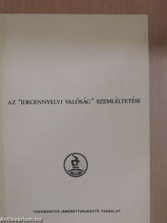 Az "idegennyelvi valóság" szemléltetése