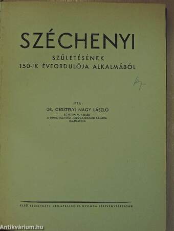 Széchenyi születésének 150-ik évfordulója alkalmából