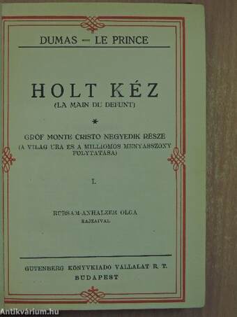 Holt kéz I-VI.