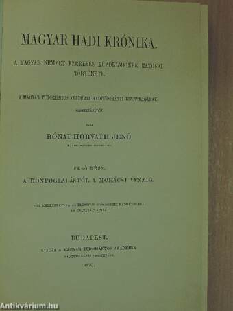 Magyar Hadi Krónika I.
