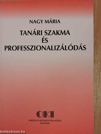 Tanári szakma és professzionalizálódás