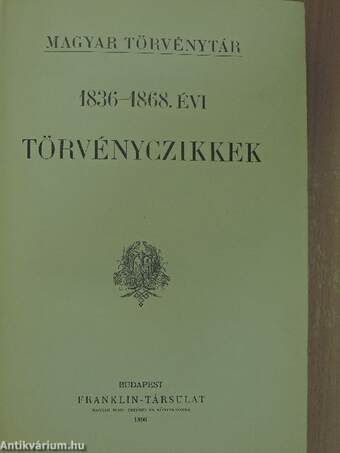 1836-1868. évi törvényczikkek