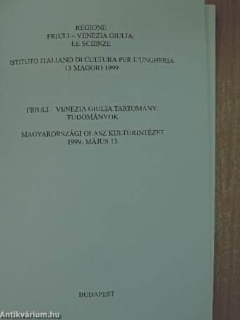 Friuli-Venezia Giulia tartomány: Tudományok