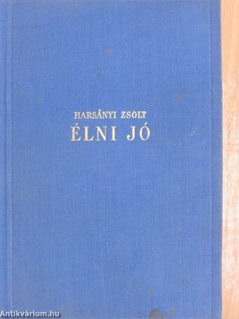 Élni jó I-IV.