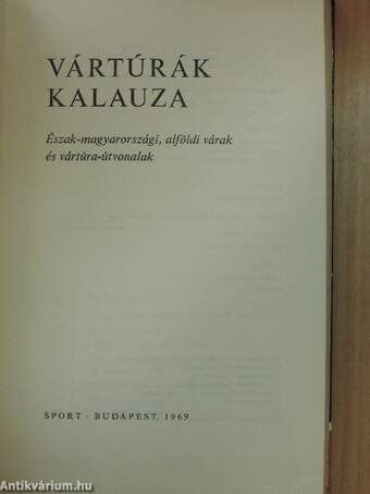 Vártúrák kalauza I.