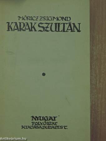 Karak Szultán/Szerelem I-II.