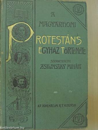 A magyarhoni protestáns egyház története