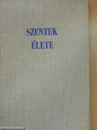 Szentek élete