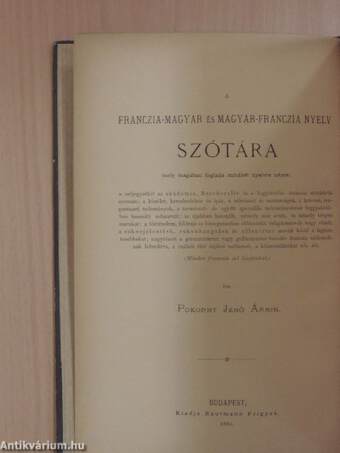 A franczia-magyar és magyar-franczia nyelv szótára I/1-3.