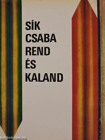 Rend és kaland