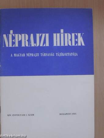 Néprajzi Hírek 1985/2.