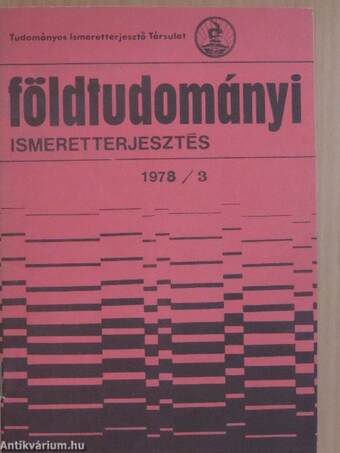 Földtudományi ismeretterjesztés 1978/3.