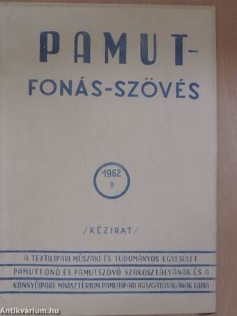 Pamut-Fonás-Szövés 1962/9.