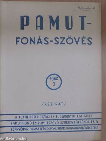 Pamut-Fonás-Szövés 1962/3.