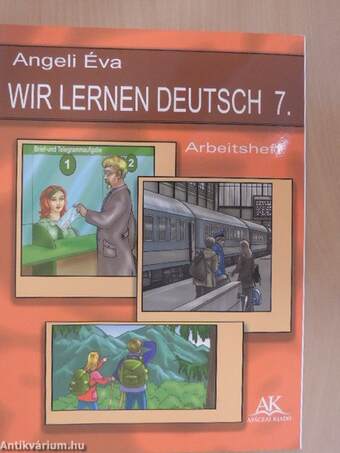 Wir lernen Deutsch 7. - Arbeitsheft