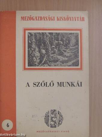 A szőlő munkái