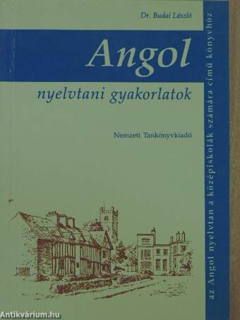 Angol nyelvtani gyakorlatok