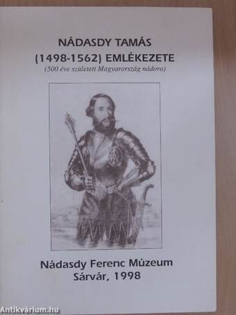 Nádasdy Tamás (1498-1562) emlékezete