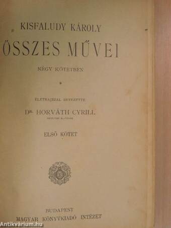 Kisfaludy Károly összes művei 1-4.