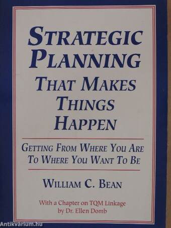 Strategic Planning that Makes Things Happen