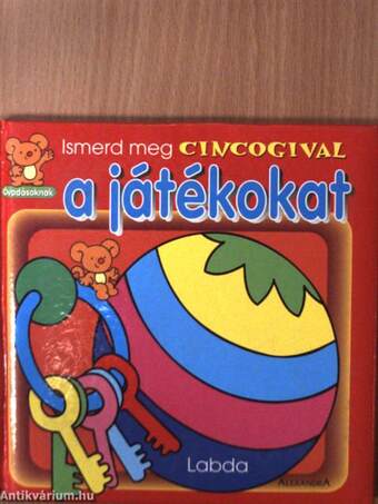 Ismerd meg Cincogival a játékokat!