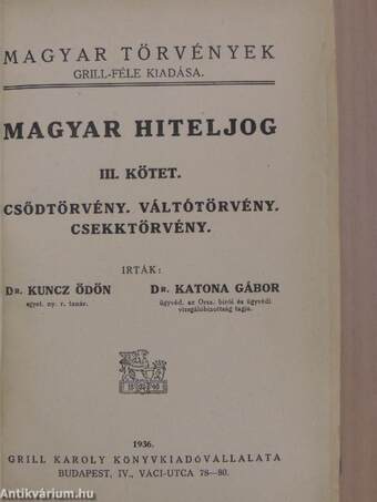 Magyar hiteljog III.