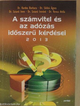 A számvitel és az adózás időszerű kérdései 2013