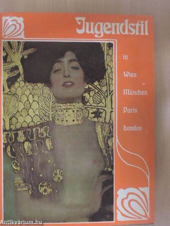 Jugendstil in Wien, München, Paris, London