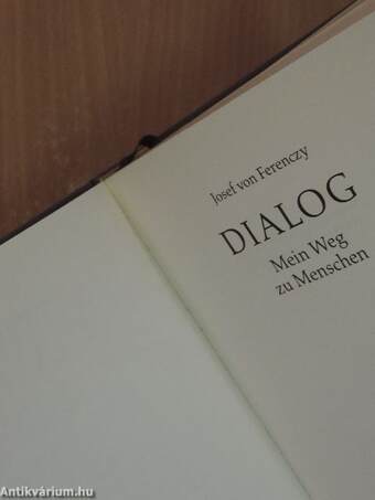 Dialog - Mein Weg zu Menschen