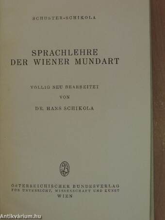 Schuster-Schickola Sprachlehre der Wiener Mundart