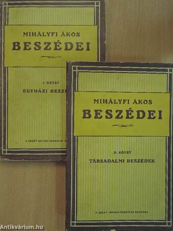 Mihályfi Ákos beszédei I-II.